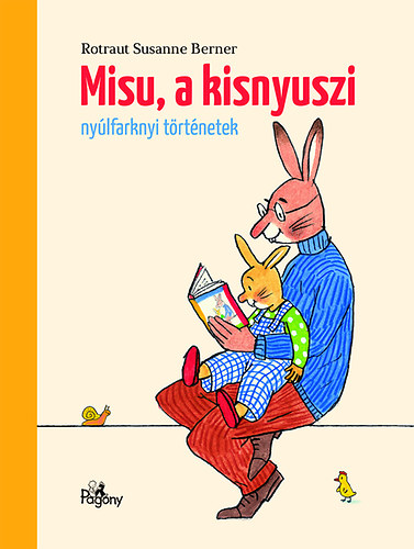 Rotraut Susanne Berner - Misu, a kisnyuszi