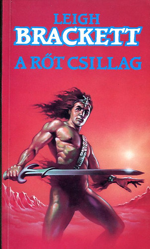 Brackett Leigh - A r�t csillag