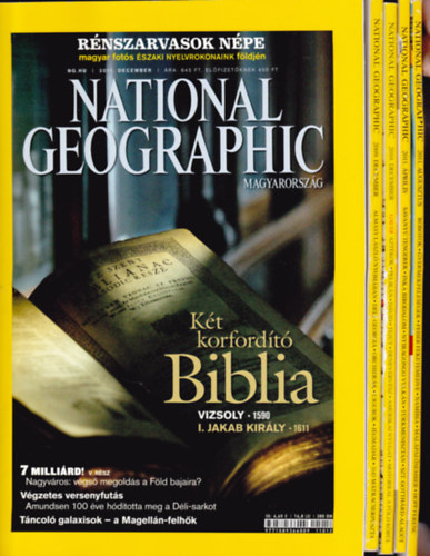 National Geographic - magyar nyelvű! (= 5 db. szórványszám):2009 december + 2010 december + 2011. április + augusztus + december.