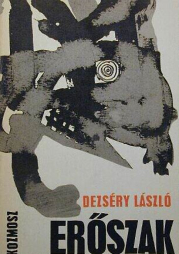 Szerz� Dezs�ry L�szl� Szerkeszt� Szab� Val�ria - Er�szak  -  Szociol�giai dokumentum - Szerkeszt�: Szab� Val�ria