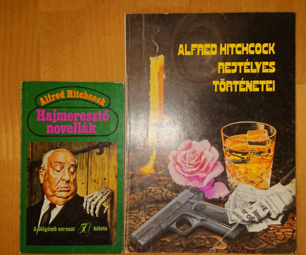 Alfred Hitchcock - 2 könyv Hitchcocktól: Hajmeresztő novellák, Alfred Hitchcock rejtélyes törénetei
