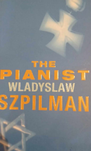 Wladyslaw Szpilman - The pianist