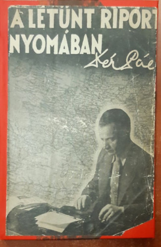 D�r P�l - A let�nt riport nyom�ban