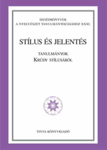 Jenei Ter�z - Peth� J�zsef  (szerk.) - St�lus �s jelent�s