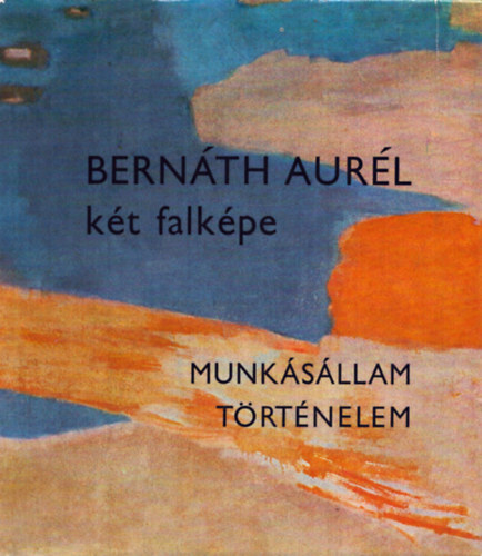 D�vid Katalin - Bern�th Aur�l k�t falk�pe ( Munk�s�llam/ T�rt�nelem)