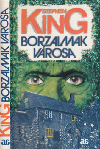 Fordító Gecsényi Györgyi Stephen King - Borzalmak városa (első magyar kiadás)