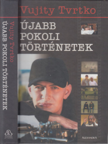 Vujity Tvrtko - �jabb pokoli t�rt�netek (dedik�lt)