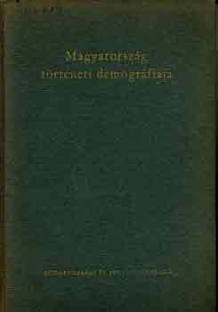 Kovacsics J�zsef - Magyarorsz�g t�rt�neti demogr�fi�ja