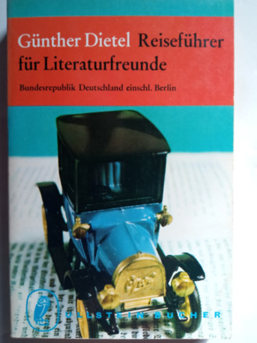 G�nther Dietel - Reisef�hrer f�r Literaturfreunde