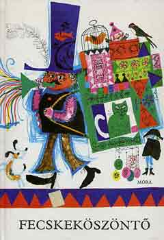 T. Asz�di �va  (szerkeszt�) - Fecskek�sz�nt�