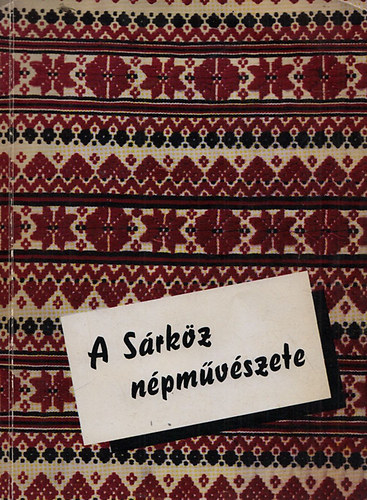 Andr�sfalvy Bertalan  (szerk.) - A S�rk�z n�pm�v�szete