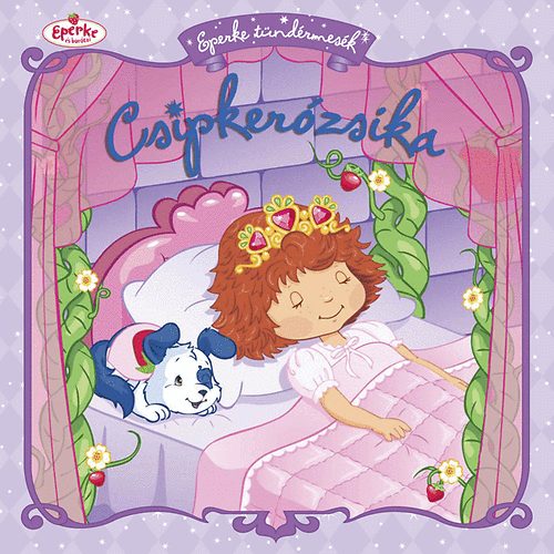 Eva Mason - Csipkerózsika - Eperke tündérmesék