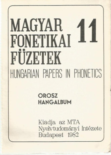 Magyar fonetikai füzetek 11.
