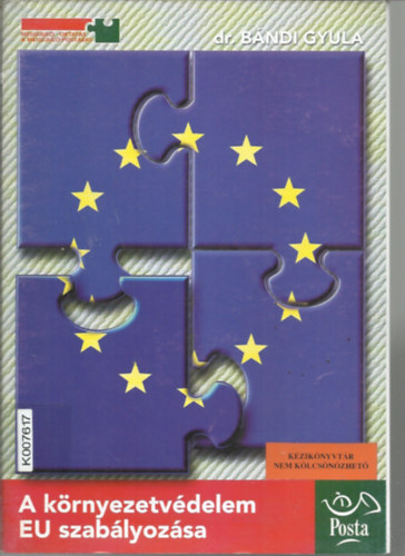 Dr. Bndi Gyula - A krnyezetvdelem EU szablyozsa