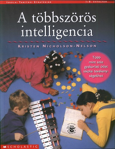 Kristen Nicholson-nelson - A tbbszrs intelligencia