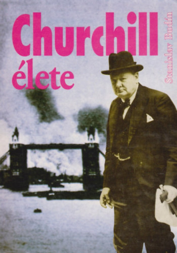 Stanislav Budin - Churchill élete