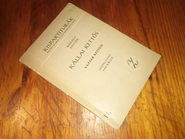 Kod�ly Zolt�n - Kispartit�r�k K�llai Kett�s