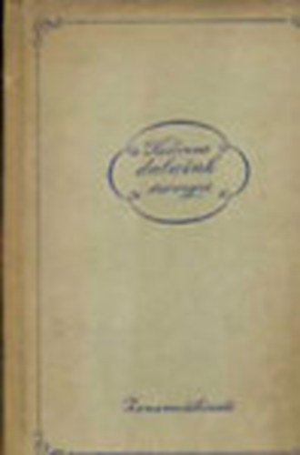 Kedvenc dalaink - Legnépszerűbb tánc-, operett-, filmdalok és sanzonok szövegei