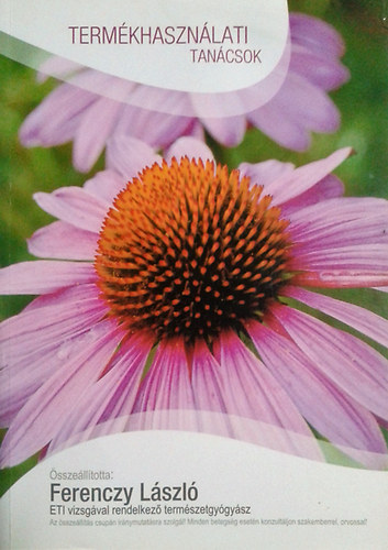 Ferenczy László - Termékhasználati tanácsok
