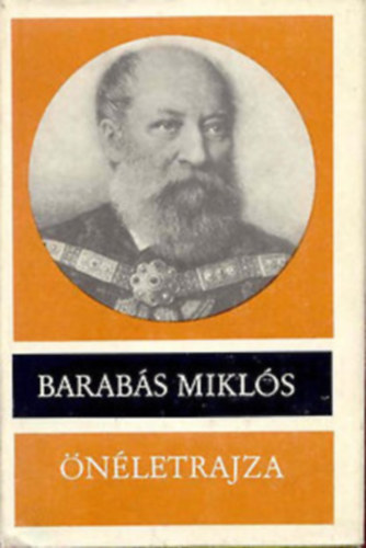 Barab�s M.-Banner Z. \ (szerk.) - Barab�s Mikl�s �n�letrajza