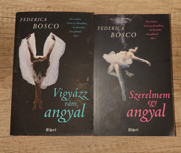 Federica Bosco - 2 kötet Frederica Bosco Angyal-trilógiájából: Szerelmem egy angyal, Vigyázz rám, angyal