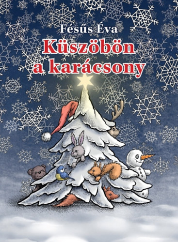 Fésűs Éva - Küszöbön a karácsony