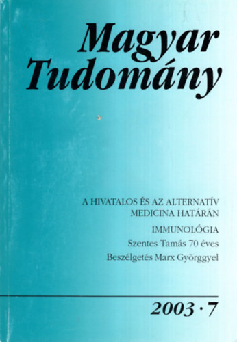 Csnyi Vilmos  (szerk.) - Magyar Tudomny 2003/7. sz. Immunolgia