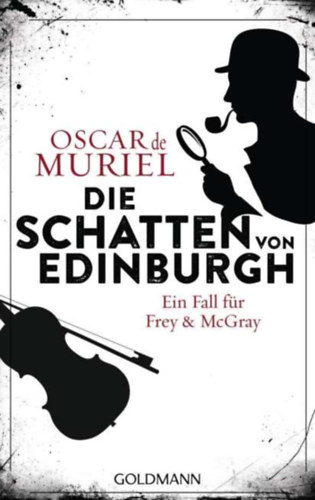 Oscar de Muriel - Die Schatten von Edinburgh