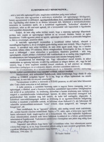Dr Szab� Andr�s - Elmondom h�t mindenkinek.... dedik�lt lev�llel