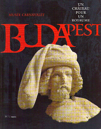 BUDAPEST un ch�teau pour un royaume