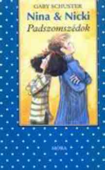 Gaby Schuster - Nina &  Nicki 1. Padszomsz�dok