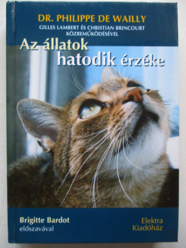 Philippe de Wailly - Az állatok hatodik érzéke