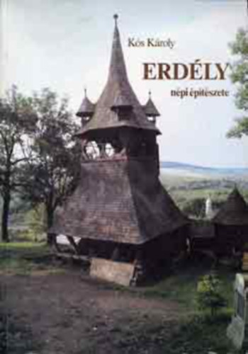 K�s K�roly - Erd�ly n�pi �p�t�szete