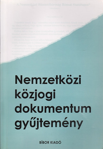 Sulyok Gbor; Petr Rita - Nemzetkzi kzjogi dokumentum gyjtemny