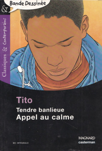 Tito - Tendre banlieue - Appel au calme (Classiques & Contemporains)