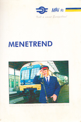 Hivatalos menetrend (MV) (rvnyes 1998. mjus 24-tl 1999. mjus 29-ig)