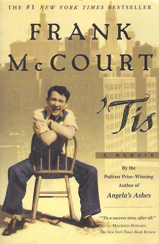 Frank McCourt - 'Tis - A Memoir