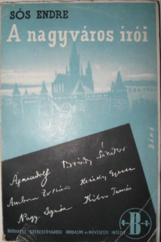 S�s Endre - A nagyv�ros �r�i