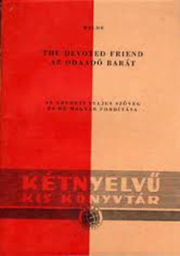 Oscar Wilde - Az odaad� bar�t-The Devoted Friend