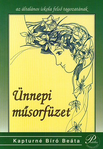 Kapturn� B�r� Be�ta - �nnepi m�sorf�zet - fels� tagozatnak