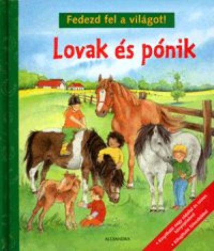 Fedezd fel a vilgot! - Lovak s pnik