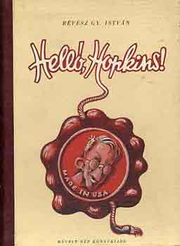 Révész Gy. István - Helló, Hopkins!
