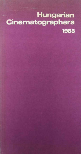 nincs megadva - Hungarian Cinematographesr 1988