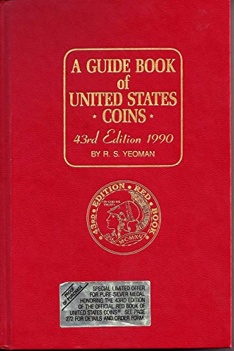 R. S. Yeoman - A Guide Book of United States Coins