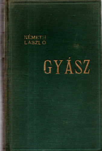 N�meth L�szl� - Gy�sz