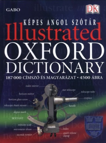 Gabo Kiad - Kpes angol sztr - Illustrated Oxford Dictionary