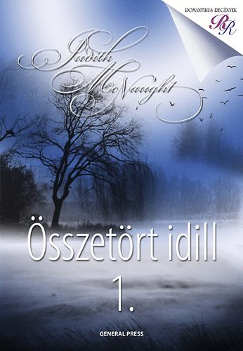 Judith McNaught - �sszet�rt idill 1.
