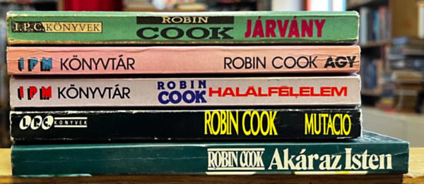 Robin Cook - 5 db Robin Cook könyv: Járvány, Agy, Halálfélelem, Mutáció, Akár az Isten