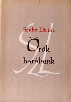 Szab� L�rinc - �r�k bar�taink I-II.