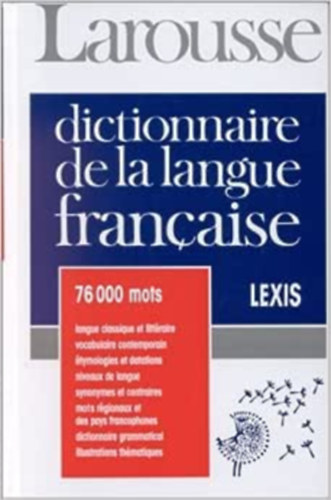 Larousse de la langue francaise - Lexis